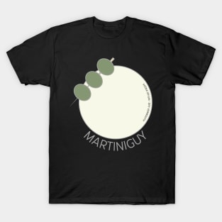 OLIVE MARTINI GUY T-Shirt